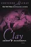 Clay (Armed and Dangerous) Clay (Armed and Dangerous)