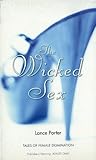 The Wicked Sex (Nexus) The Wicked Sex (Nexus)
