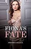 Fiona's Fate (Black Lace) Fiona's Fate (Black Lace)