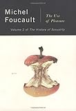 The History of Sexuality, Vol. 2: The Use of Pleasure (Vintage) The History of Sexuality, Vol. 2: The Use of Pleasure (Vintage)