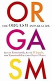 The Orgasm Answer Guide The Orgasm Answer Guide