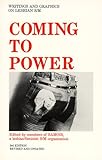 Coming to Power: Writings and Graphics on Lesbian S/M Coming to Power: Writings and Graphics on Lesbian S/M