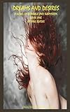 Dreams and Desires Book One Dreams and Desires Book One