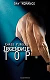 Irgendwie Top: Gay Romance Irgendwie Top: Gay Romance