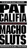 Macho Sluts: Erotic Fiction Macho Sluts: Erotic Fiction