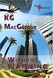 Without Warning: Bk. 1 (Shaken) Without Warning: Bk. 1 (Shaken)