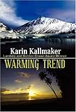 Warming Trend Warming Trend