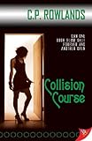 Collision Course (Rebel's Quest) Collision Course (Rebel's Quest)