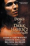 Doms of Dark Haven 2: Western Night Doms of Dark Haven 2: Western Night
