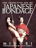 Seductive Art of Japanese Bondage Seductive Art of Japanese Bondage