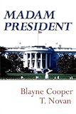 Madam President, 4th edition Madam President, 4th edition