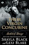 Their Virgin Concubine: Masters of Ménage, Book 3 Their Virgin Concubine: Masters of Ménage, Book 3