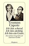 Ich bin schwul. Ich bin süchtig. Ich bin ein Genie. Ein intimes Gespräch mit Lawrence Grobel Ich bin schwul. Ich bin süchtig. Ich bin ein Genie. Ein intimes Gespräch mit Lawrence Grobel