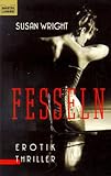 Fesseln. Erotik Thriller Fesseln. Erotik Thriller