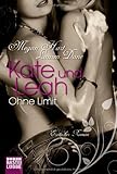 Kate und Leah - Ohne Limit: Erotischer Roman Kate und Leah - Ohne Limit: Erotischer Roman