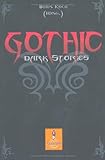 Gothic: Dark Stories (Gulliver) Gothic: Dark Stories (Gulliver)