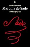 Marquis de Sade Marquis de Sade