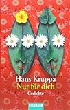 Nur für dich: Gedichte Nur für dich: Gedichte