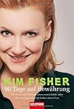 90 Tage auf Bewährung: Die ersten drei Monate einer neuen Liebe oder Die stressigste Zeit im Leben einer Frau 90 Tage auf Bewährung: Die ersten drei Monate einer neuen Liebe oder Die stressigste Zeit im Leben einer Frau