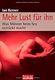 Mehr Lust für ihn: Was Männer beim Sex verrückt macht Mehr Lust für ihn: Was Männer beim Sex verrückt macht