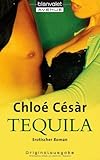 Tequila: Erotischer Roman Tequila: Erotischer Roman