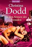 In den Armen des Fremden In den Armen des Fremden