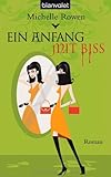 Ein Anfang mit Biss Ein Anfang mit Biss