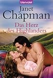 Das Herz des Highlanders: Roman Das Herz des Highlanders: Roman