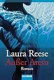 Außer Atem: Roman Außer Atem: Roman