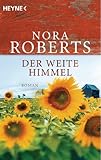 Der weite Himmel: Roman Der weite Himmel: Roman
