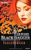Seelenjäger: Black Dagger 9 Seelenjäger: Black Dagger 9