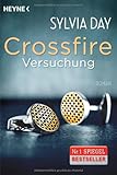 Crossfire. Versuchung: Band 1 Roman Crossfire. Versuchung: Band 1 Roman