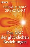 Das ABC der glücklichen Beziehungen Das ABC der glücklichen Beziehungen