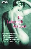 Im Labyrinth der Lust Im Labyrinth der Lust