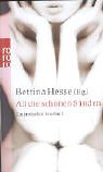 All die schönen Sünden: Ein erotisches Lesebuch All die schönen Sünden: Ein erotisches Lesebuch