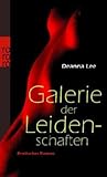 Galerie der Leidenschaften Galerie der Leidenschaften