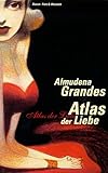 Atlas der Liebe Atlas der Liebe