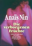 Die verborgenen Früchte Die verborgenen Früchte
