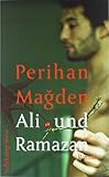Ali und Ramazan: Roman (suhrkamp taschenbuch) Ali und Ramazan: Roman (suhrkamp taschenbuch)