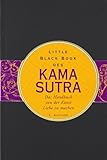 Little Black Book des Kamasutra (Little Black Books (Deutsche Ausgabe)) Little Black Book des Kamasutra (Little Black Books (Deutsche Ausgabe))