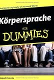 Körpersprache für Dummies Körpersprache für Dummies