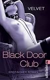 Black Door Club: Erotischer Roman Black Door Club: Erotischer Roman