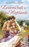 Leidenschaft in den Highlands Leidenschaft in den Highlands