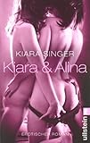 Kiara und Alina: Erotischer Roman Kiara und Alina: Erotischer Roman