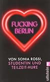 Fucking Berlin: Studentin und Teilzeit-Hure Fucking Berlin: Studentin und Teilzeit-Hure