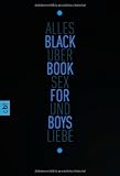 Black Book for Boys - Alles über Sex und Liebe Black Book for Boys - Alles über Sex und Liebe