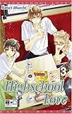Highschool Love 03 Highschool Love 03