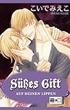 Süßes Gift, Band 02: auf deinen Lippen Süßes Gift, Band 02: auf deinen Lippen
