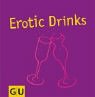 Erotic Drinks & Appetizers (GU for you) Erotic Drinks & Appetizers (GU for you)