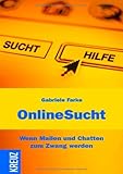 OnlineSucht: Wenn Mailen und Chatten zum Zwang werden OnlineSucht: Wenn Mailen und Chatten zum Zwang werden